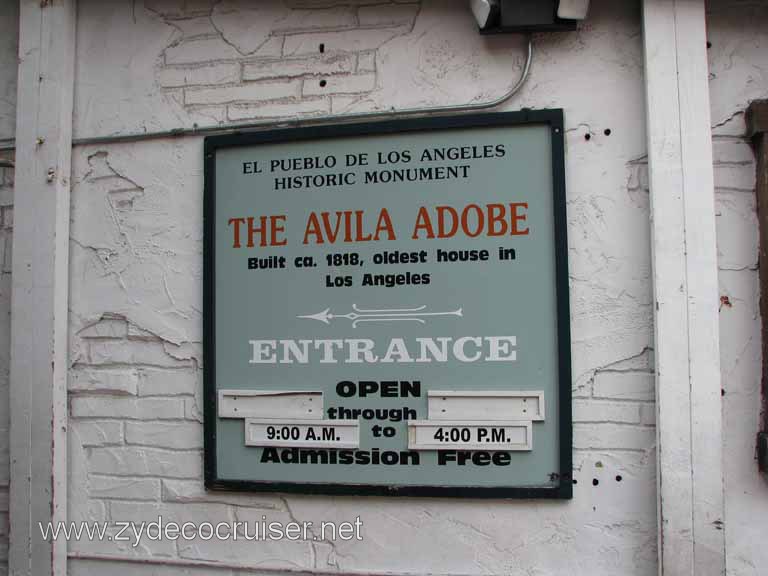 037: Carnival Pride, Long Beach, Sunseeker Hollywood/Los Angeles & the Beaches Tour: Avila Adobe 